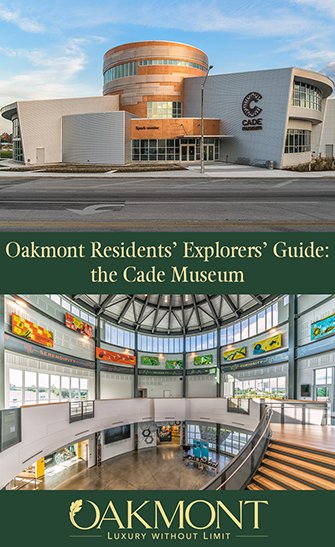 Oakmont Residents Explorers Guide the Cade Museum