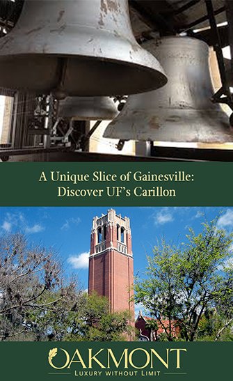 A Unique Slice of Gainesville: Discover UF’s Carillon